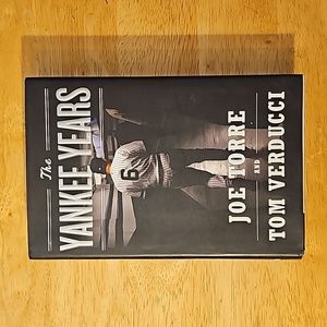 The Yankees Years by Joe Torre and Tom Verducci